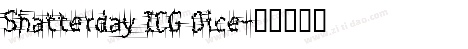 Shatterday ICG Dice字体转换
